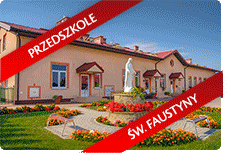 Publiczne Przedszkole z Oddziałami Integracyjnymi im. Św. S. Faustyny w Brzesku Przedszkole Faustyny