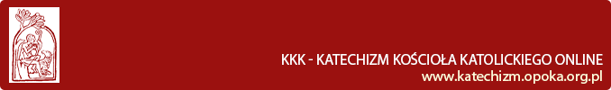KKK - Katechizm Kościoła Katolickiego online