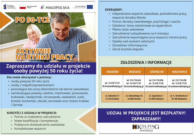 Projekt Po 50–tce aktywnie na rynku pracy jest realizowany przez Związek Centralny Dzieła Kolpinga w Polsce.