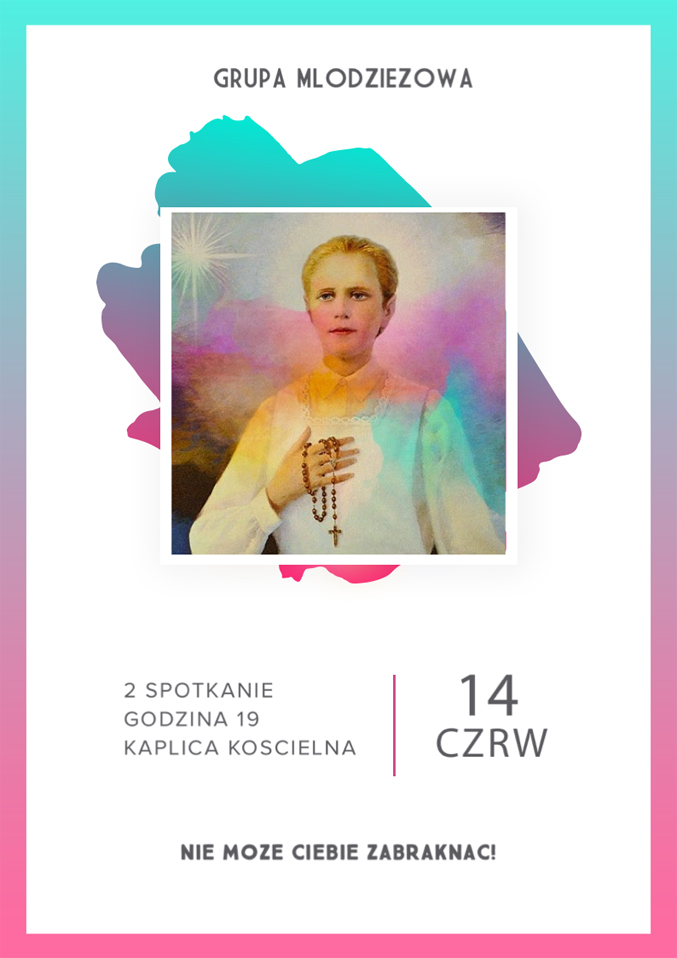 Zapraszamy na II spotkanie młodzieżowej grupy bł. Karoliny