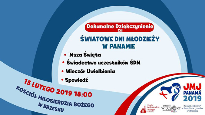 W lutym Brzeski Wieczór Uwielbienia, będzie połączony z Dekanalnym Dziękczynieniem za Światowe Dni Młodzieży w Panamie