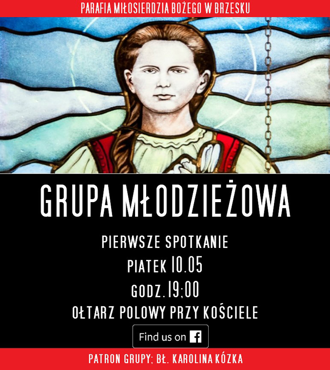 Zapraszamy młodzież na pierwsze spotkanie parafialnej grupy młodzieżowej w piątek 10.05 o godz. 19.00